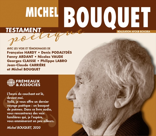Michel Bouquet – Testament poétique